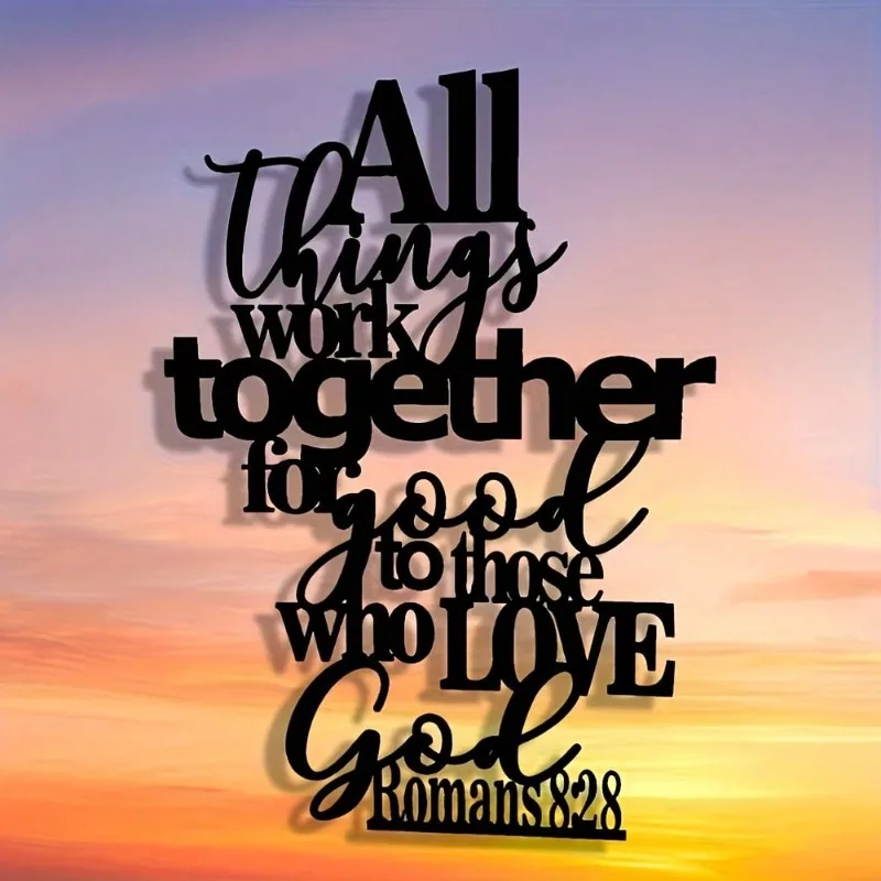 Romans 8:28 Christian Bible Verse Metal Wall Art 4