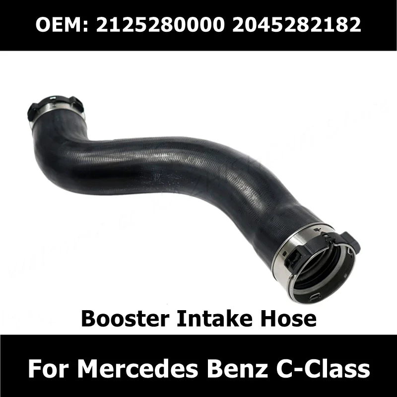 

A2125280000 A2045282182 for Mercedes Benz C-Class C180 C200 Booster Intercooler Intake TurboHose Pipe 2125280000 2045282182