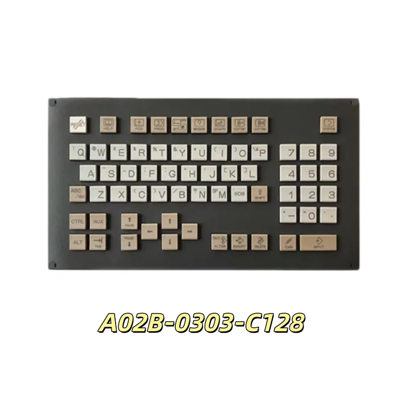 Numerical control panel A02B-0323-C128 Keyboard Operation Panel A02B-0303-C128 for FANUC CNC Machines Spare Parts
