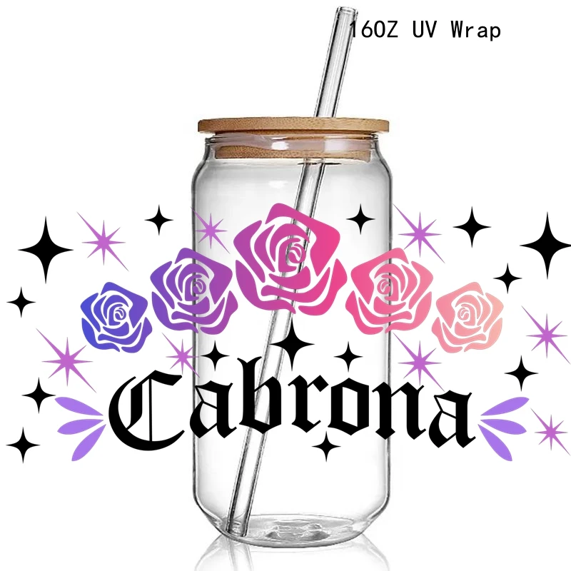 Red Rose Design 3D UV DTF Cup Wraps stickers Custom Spanish Chingona UV DTf  Wraps for 16oz Libbey Glass Can  Cold Cups Tumbler