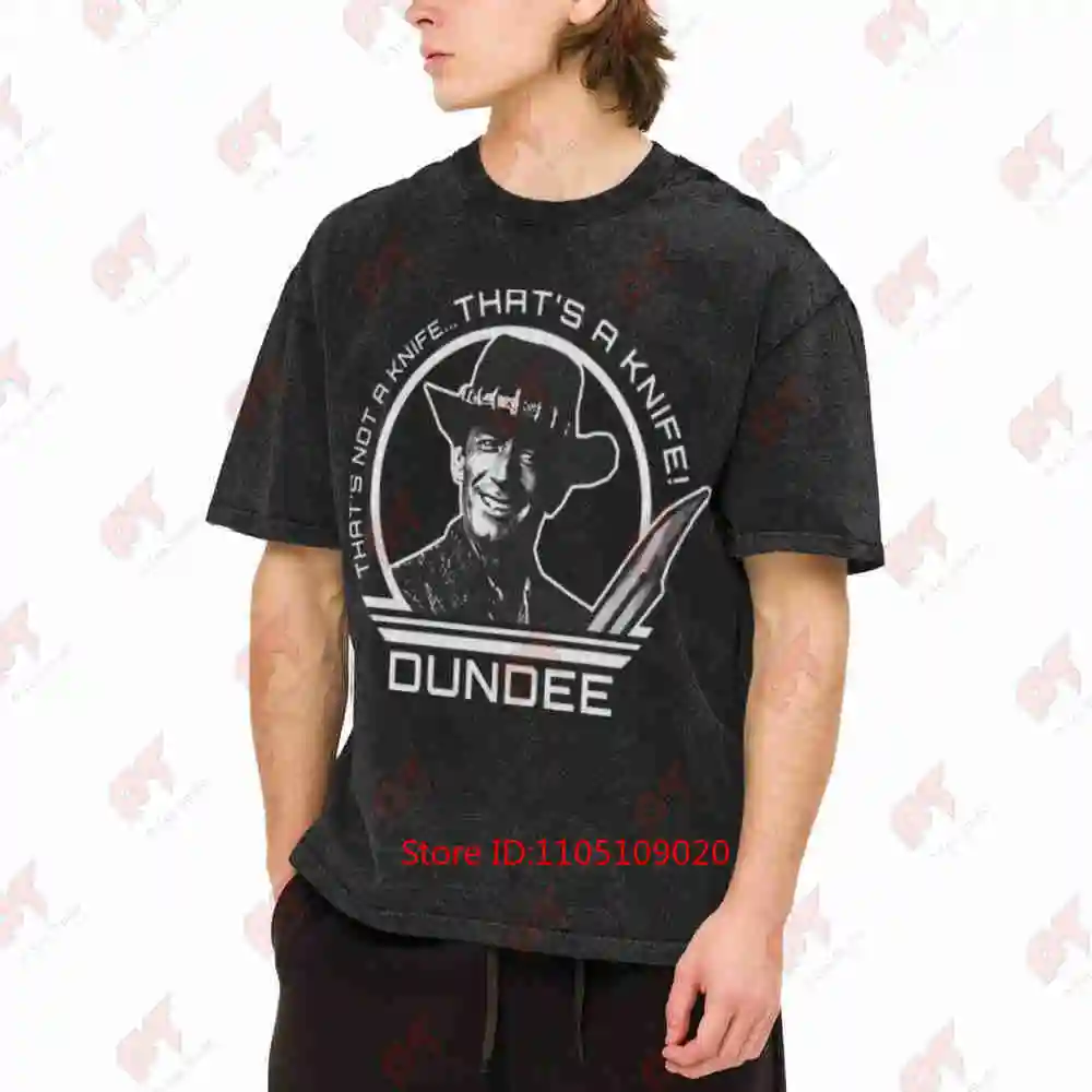 Crocodile Dundee Movie Retro 80s Aussie Knife That's A Knife Quote Australian Outback Vintage Washed Tee Pure Cotton T-Shirt