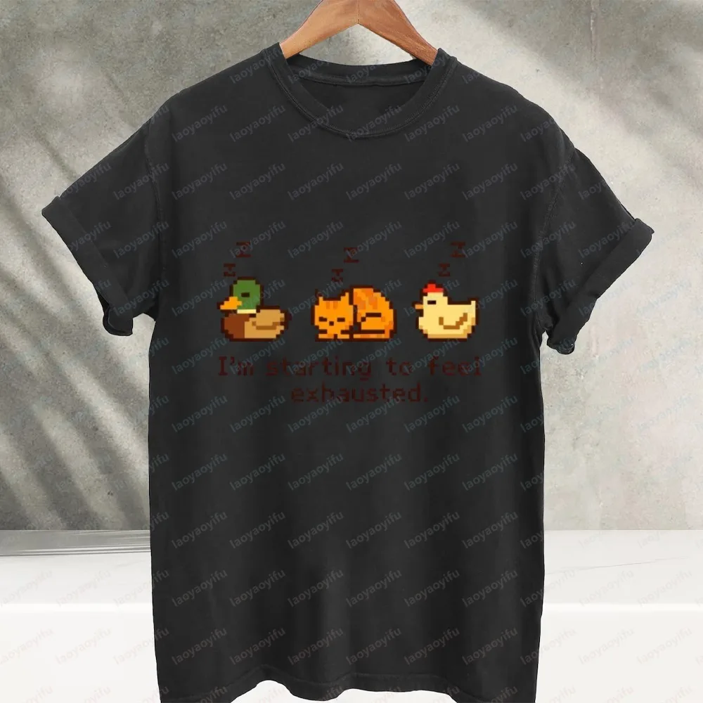 I'm Starting To Feel Exhausted Sleepy Pixel Duck Cat Chicken Graphic T‑Shirt Retro 8‑Bit Animal Meme Cotton Casual Loose Tee Top