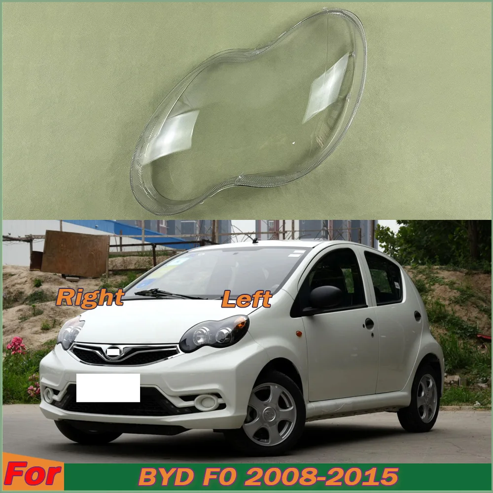 

Compatible Left and Right Front Headlight Cover For BYD F0 2008-2015 Head Light Lamp Lens Shell Automotive Lighting Shade Masks