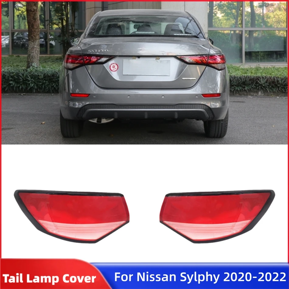 

For Nissan Sylphy 2020 2021 2022 Accessories For The Car Replacement Car Lights Shell Rear Fog Lights Car Taillight Lens Cover