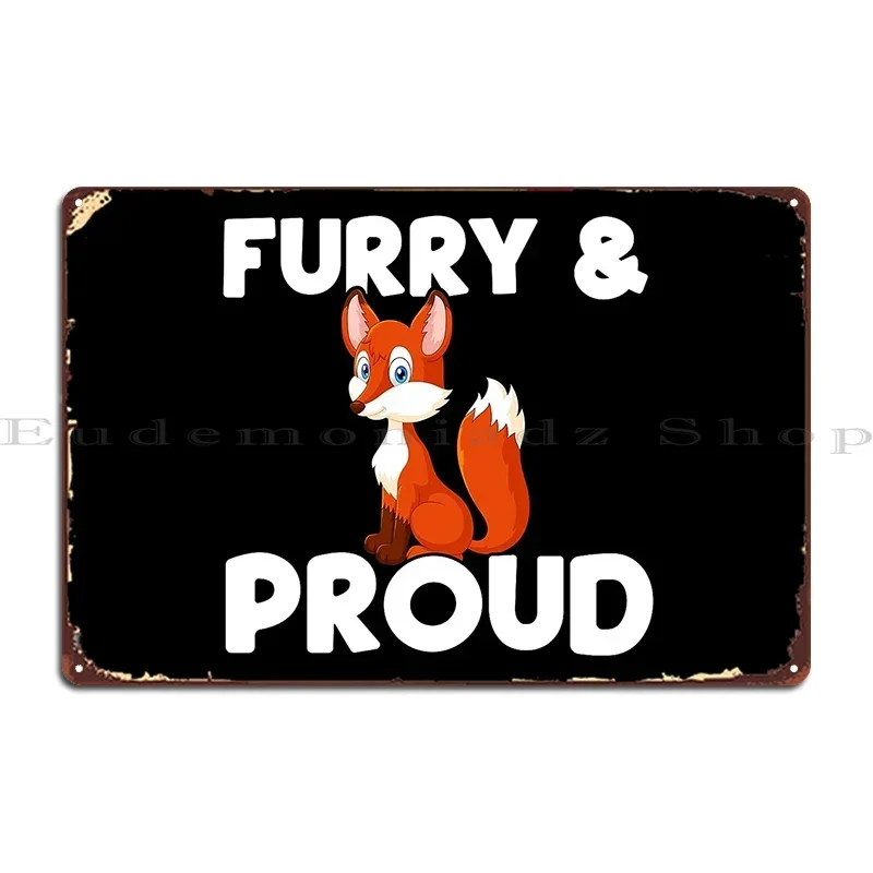 Furry And Proud Metal Plaque Designing Garage Plaques Wall Decor Cinema Cinema Tin Sign Poster