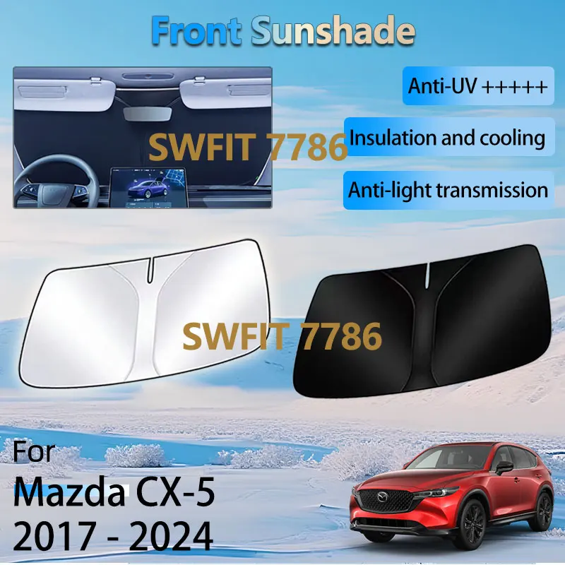 

Для Mazda CX-5 CX 5 2024-2017 аксессуары автомобильный передний козырек от солнца, лобовое стекло, солнцезащитный козырек, теплоизоляционная защита, УФ-защита