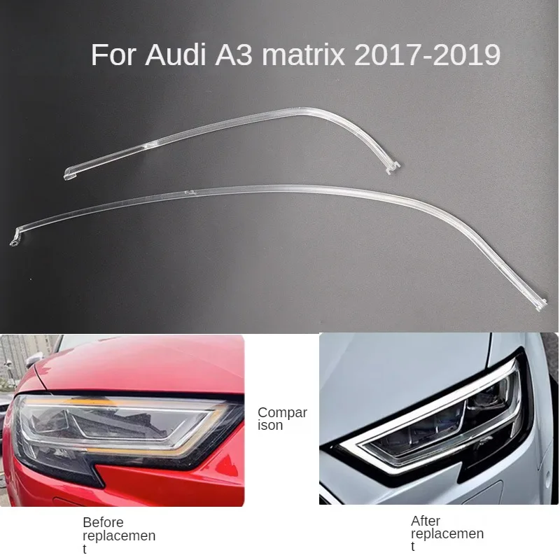 

For AUDI A3 2017-2019 Matrix DRL Light guide plate Light guide tube Headlight Daytime Running Light Guide Angel Eye