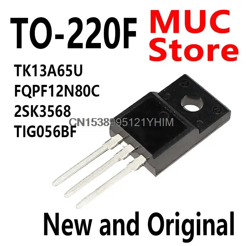 10PCS K13A65U TO-220F 13A 650V FQPF12N80 12N80 K3568 TIG056 TK13A65U FQPF12N80C 2SK3568 TIG056BF