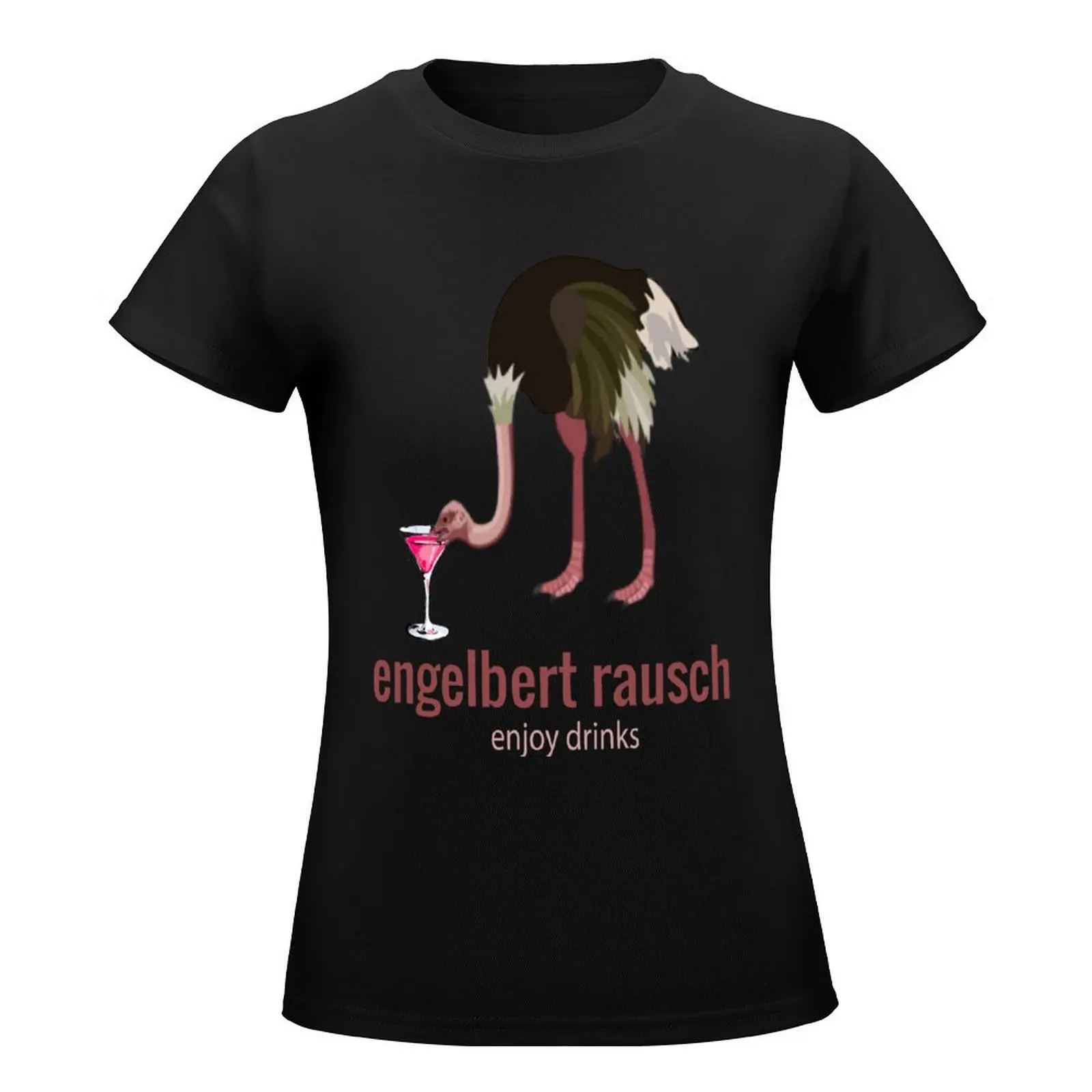 Engelbert Rausch Enjoy Drinks T-Shirt summer top plus size tops aesthetic clothes white t-shirt dress for Women sexy