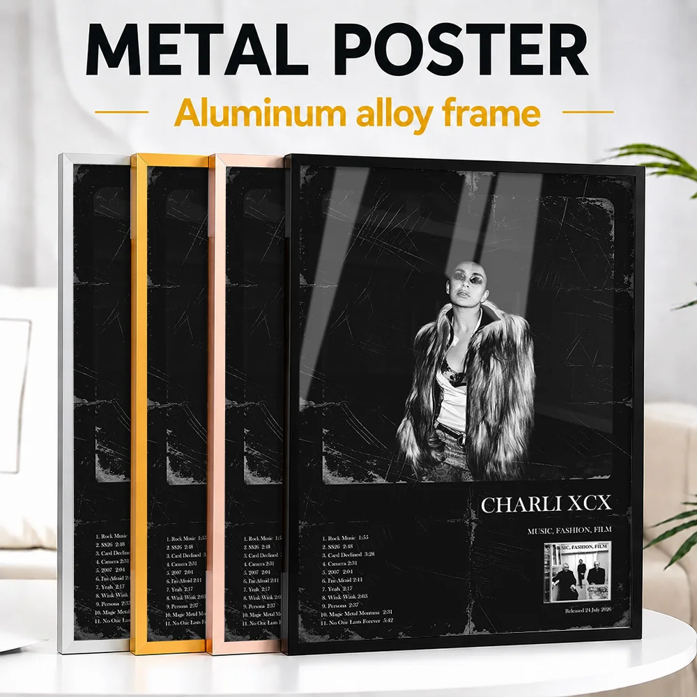 Charli XCX Music Fashion Film Metal Poster With Aluminum Alloy Frame Personalized Recording Tribute Wall Art For Bedroom Studio