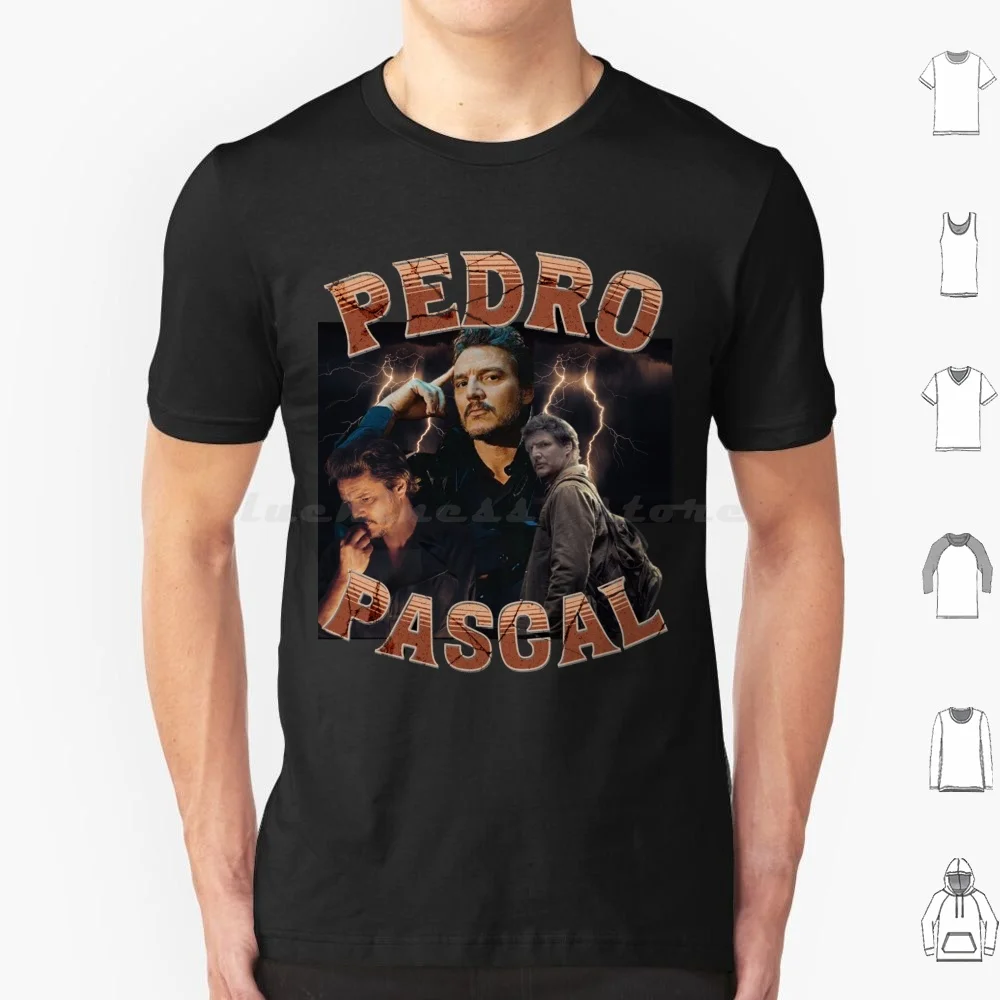 Pedro Pascal Joel The Last Of Us Pedro Pascal Pedro Pascal The Daddy Of Us T Shirt 6xl Cotton Cool Tee Pedro Pascal Pedro