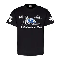 First Moon Landing 1945 Wh Haunebu Flight Disc UFO Husten T Shirt 13576