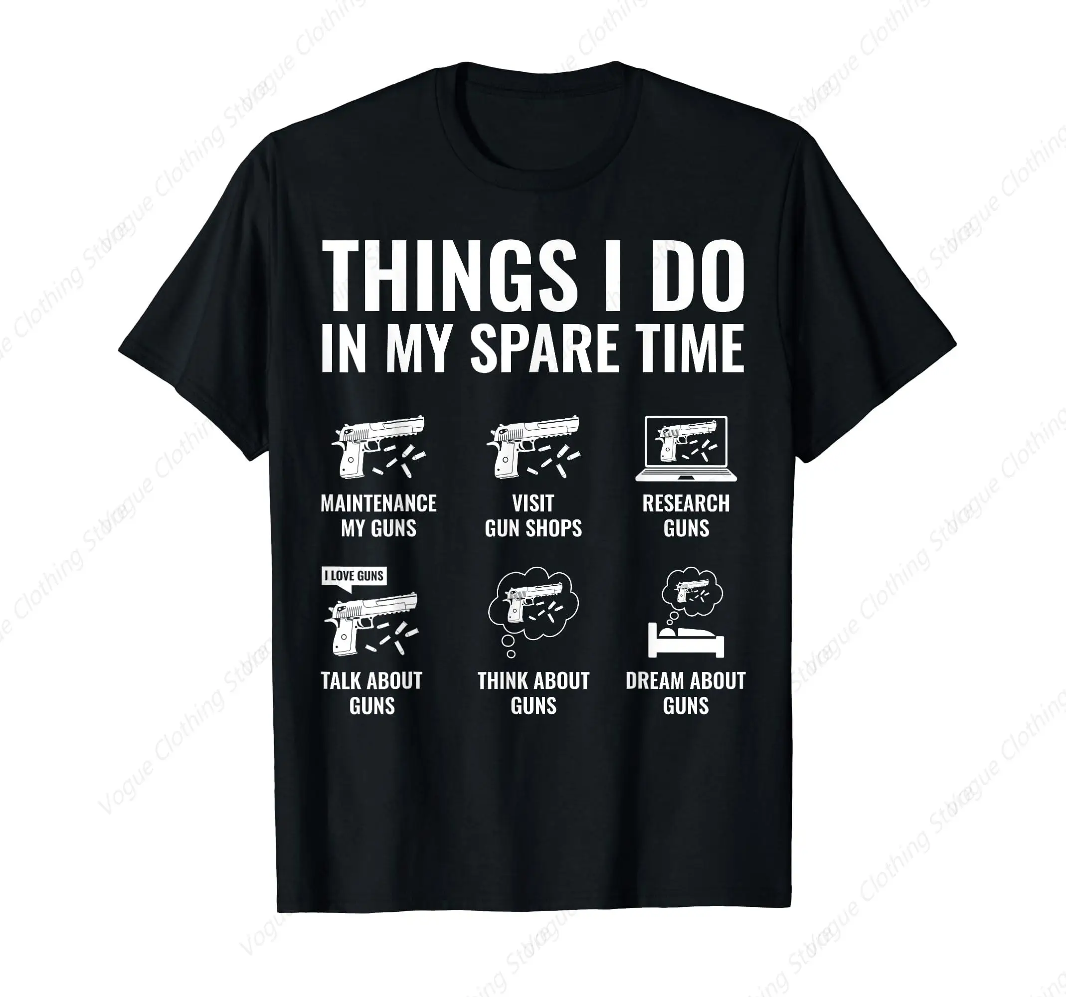 Things I Do In My Spare Time Funny Gun Lover Gun Enthusiast T-Shirt Prevailing Tops Cotton Short Sleeves Daily Leisure Soft Tee