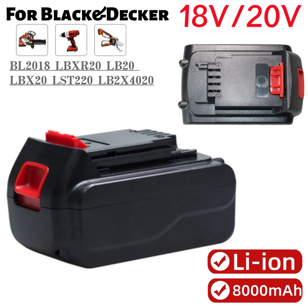

Литий-ионная аккумуляторная батарея 18 В 20 В 8000 мАч подходит для модели Black Decker 20