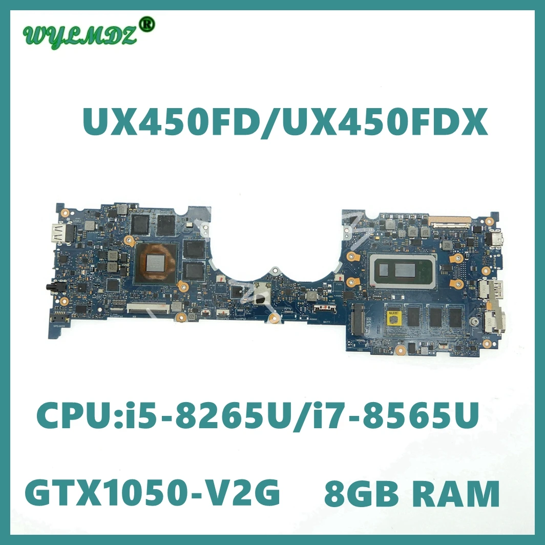 UX450FD  i5/i7-8th Gen CPU GTX1050 GPU 8GB-RAM Laptop Motherboard For ASUS UX480 UX450FD UX450FDX UX450F UX450FCC Mainboard