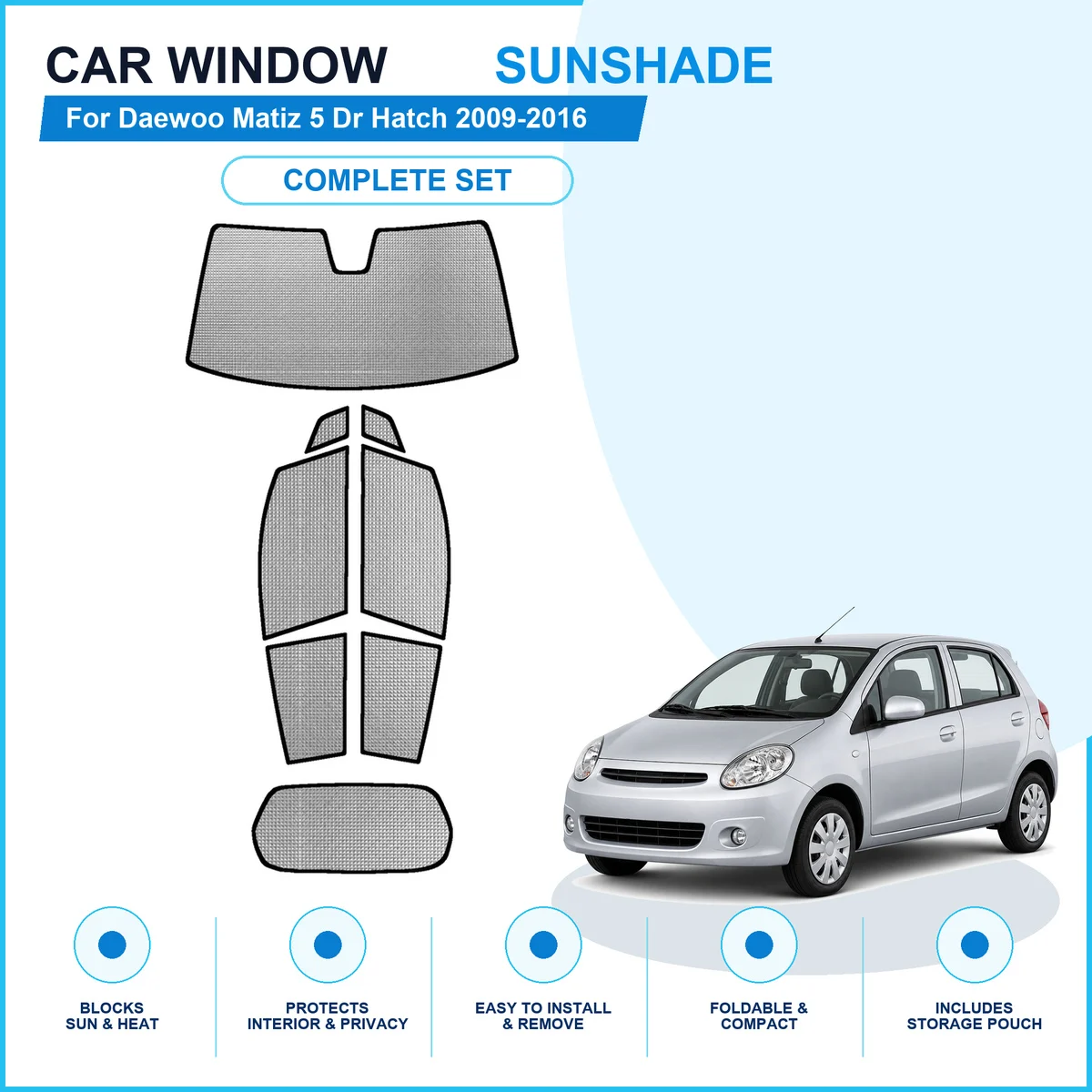 For Daewoo Matiz 5 Dr Hatch 2009-2016 Custom Full Set Window Sunshades Aluminum Foil Suction Cup Anti UV Privacy