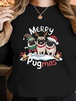 Sudadera con estampado de Pug de Feliz Navidad para mujer, jersey informal con cuello redondo, Top para fiesta navideña de otoño/invierno, regalo de Navidad