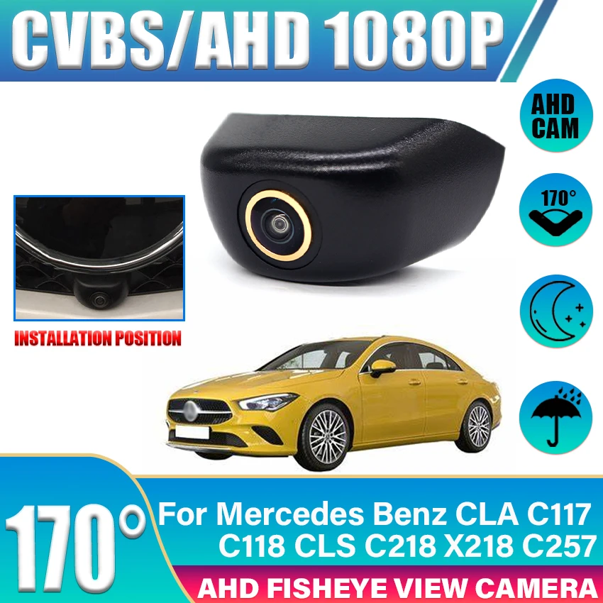 Car Front View LOGO Parking Camera AHD HD CCD 1080P Night Vision For Mercedes Benz CLA C117 C118 CLS C218 X218 C257 Wide Angle