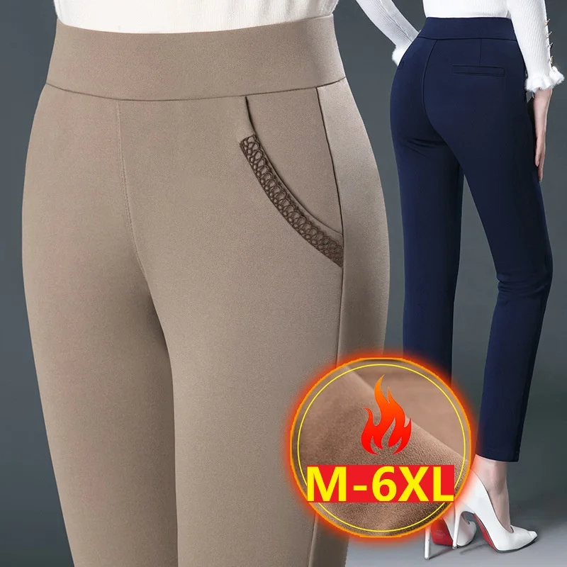 

New Winter Pants For Women Thick Velvet Pants Warm Trousers Female Stretch Casual Pencil Pants Black Navy Khaki Pants Size M-6XL