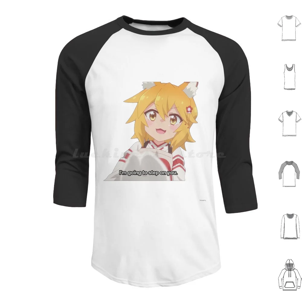 Senko San ~ I'M Going To Step On You. Hoodies Long Sleeve Senko San Kawaii Anime Fox Helpful Fox Senko San Senko San