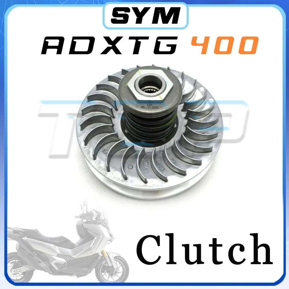 

For SYM ADXTG 400 rear pulley ADXTG400 adxtg 400 400 adxtg 400ADXTG clutch