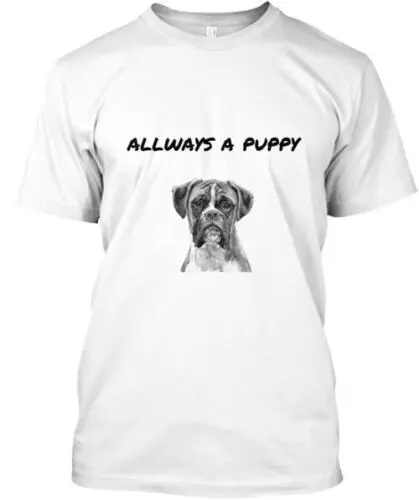 i m allways a puppy T-Shirt Made in the USA Size S to 5XL