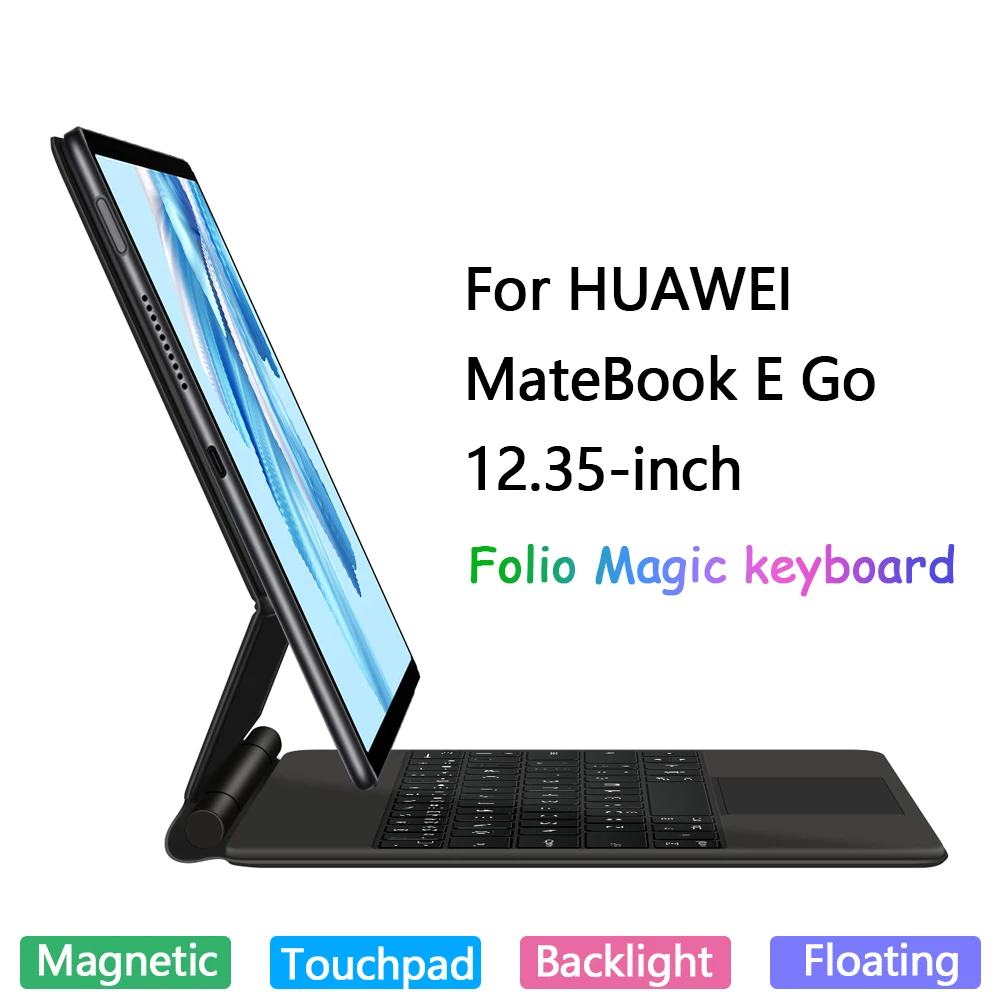 Backlit Touchpad Magic Keyboard For HUAWEI MateBook E GO 12.35 inch 2023 2022 GK-G58 W76 Magnetic Smart Case Wireless Keyboard