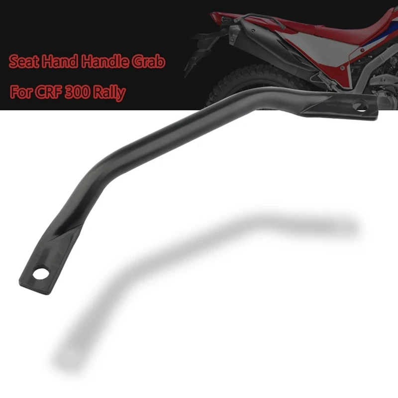 Passenger Rear Grab Handle Seat Hand Handle Grab Bar Rail For Honda CRF300L CRF 300 Rally CRF250L Rally 2021-2023 Spare Parts