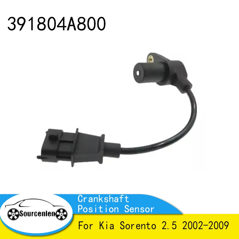 

Brand New Engine Crankshaft Position Sensor for Kia Sorento 2.5 2002-2009 391804A800 39180-4A800