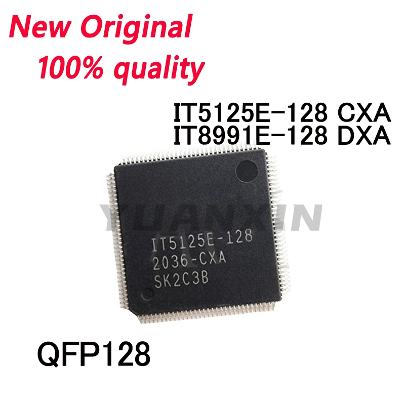 （1/pieces） New Original IT5125E-128 CXA IT5125E-128 IT8991E-128 DXA IT8991E-128 QFP128  chip  In Stock