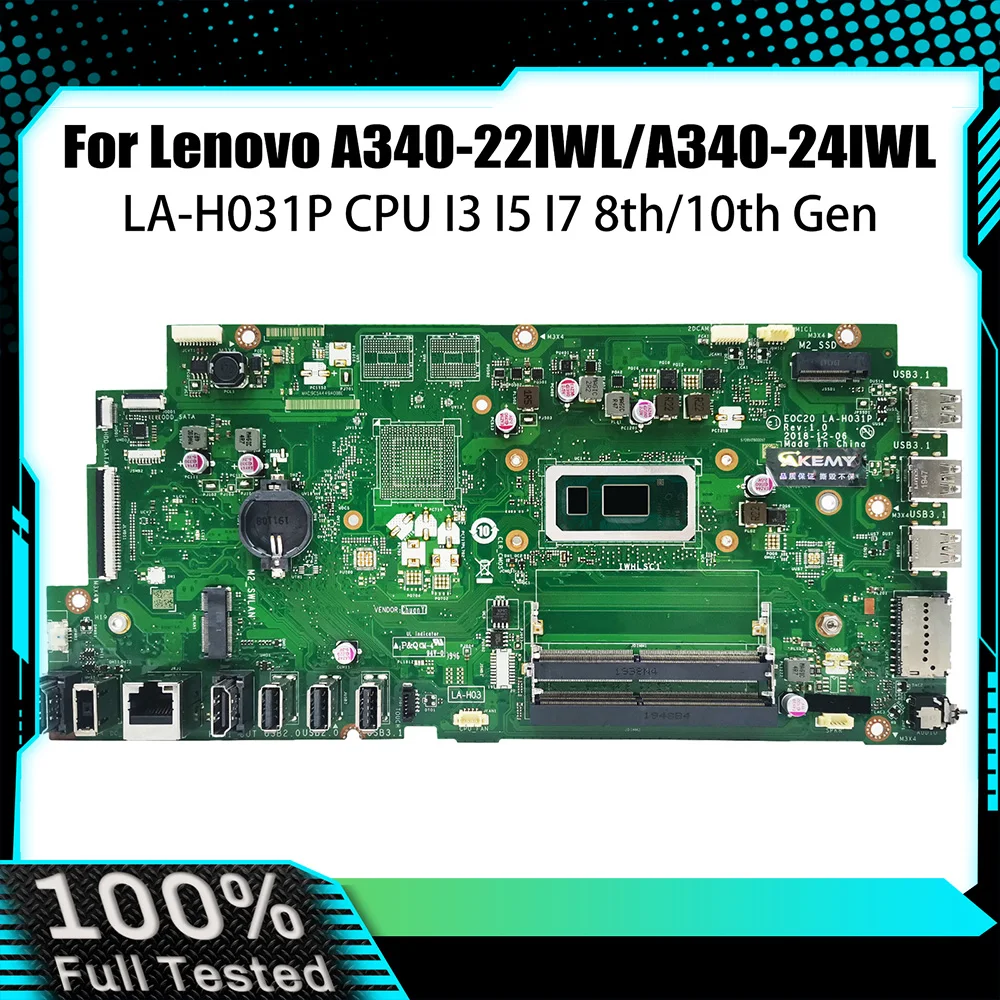 

A340-24IWL Mainboard For Lenovo AIO A340-22IWL LA-H031P 5B20U54062 5B20U53942 i3 i5 i7 8/10th All-in-one Motherboard