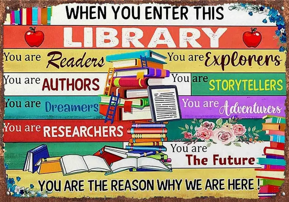 Library Canvas Poster When You Enter This Library You are Readers Authors You are Dreamers Vintage Metal Signs Wall Poster  sign