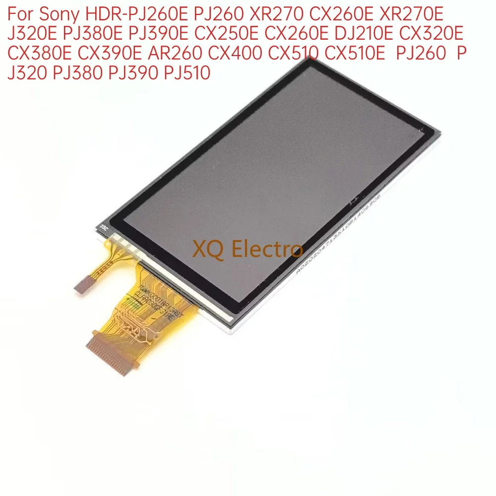 Новый ЖК-экран для SONY PJ260E PJ260 XR270 CX260E XR270E J320E PJ380E PJ390E CX250E CX260E DJ210E CX320E CX380E CX390E Новый ЖК-экран для SONY PJ260E PJ260 XR270 CX260E XR270E J320E PJ380E PJ390E CX250E CX260E DJ210E CX320E CX380E CX390E