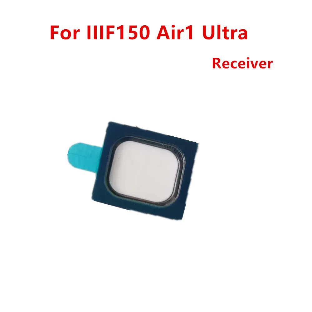 New Original For IIIF150 Air1 Ultra Cell Phone Front Earpiece Ear Speaker Receiver Fixing Parts Repair Accessories