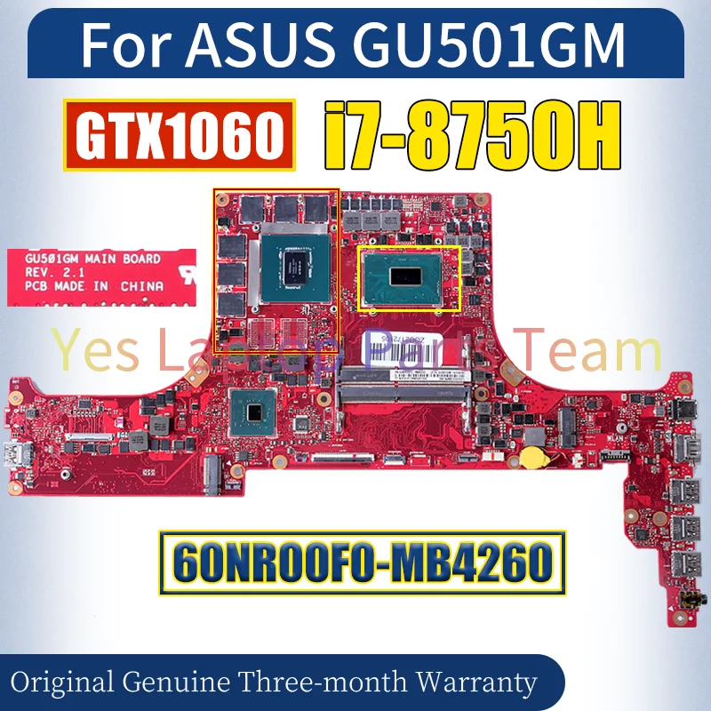 GU501GM For ASUS Zephyrus M GM501 GM501GM GU501G GM501G Laptop Mainboard 60NR02M0-MB4000 I7-8750H GTX1060 Notebook Motherboard