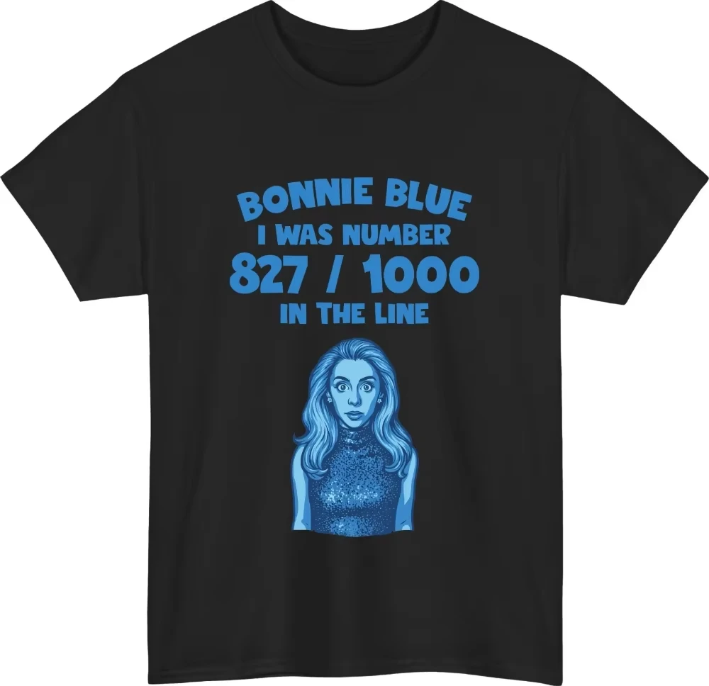 Bonnie Blue Meme Quote T-Shirt Funny Viral British Joke Humorous Gift Tee Top Graphic Short Sleeve Casual Crew Neck T Shirt