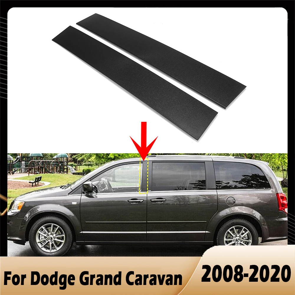 2x Car Side Front Door B Pillar Window Trim Tape Cover For Chrysler Town Country For Dodge Grand For Caravan 5020665AB 5020665AA