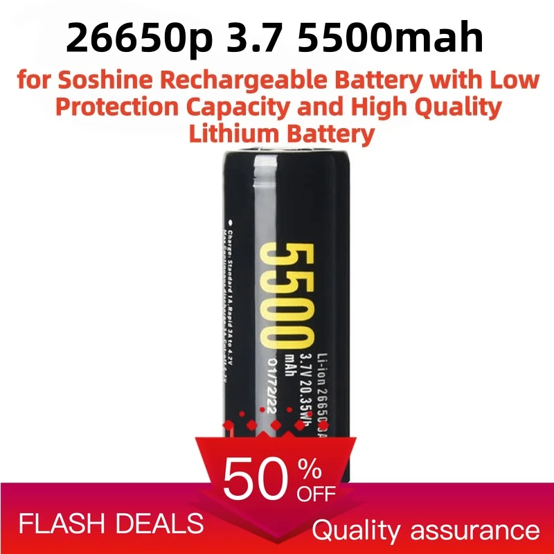 26650p 3.7 5500mah for Soshine Rechargeable Battery with Low Protection Capacity and High Quality Lithium Battery