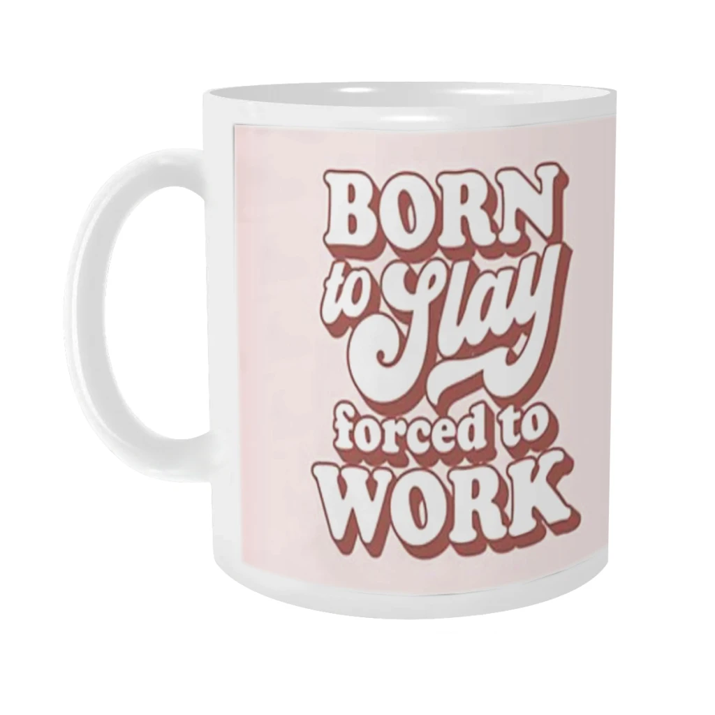 

Born to slay forced to work 02 Tea Coffee Mugs Bachelorette Party Team Groomsman Cups Wedding Gifts