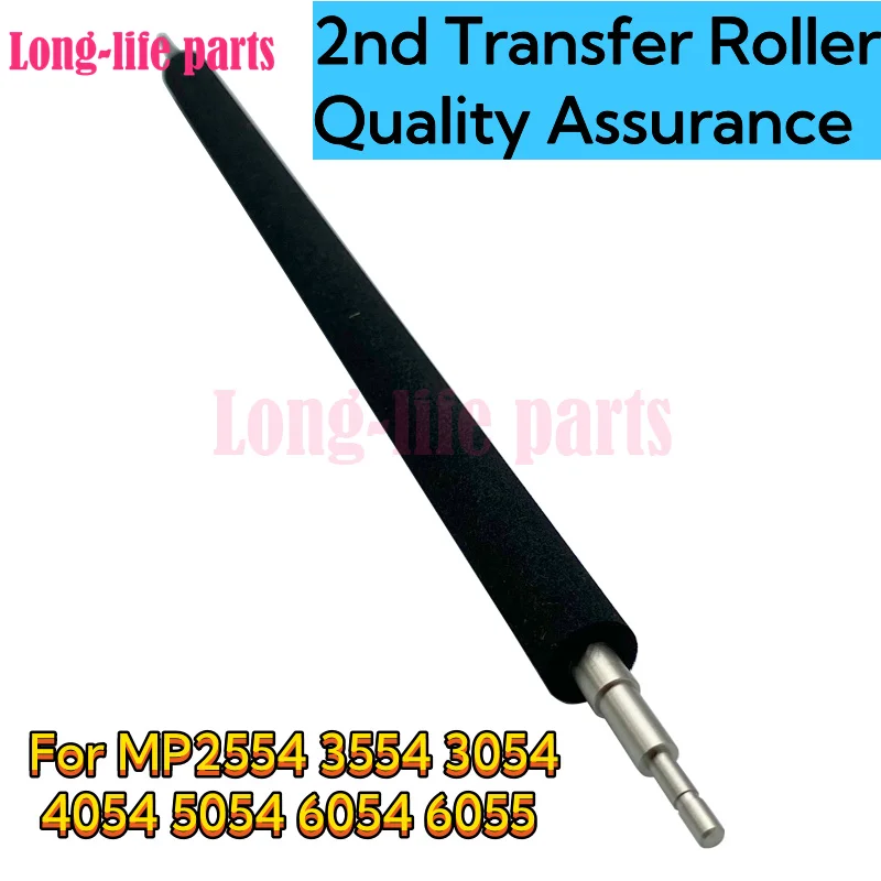 

High Quality 2nd Transfer Roller Compatible For Ricoh MP2554 3554 3054 4054 5054 6054 6055 Copier Printer Parts Longlife