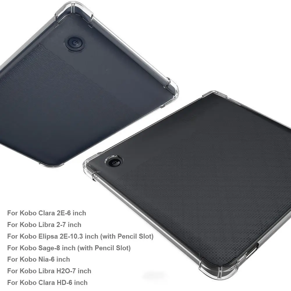 

Прозрачная мягкая задняя крышка из ТПУ, защитный чехол для электронного чтения для Kobo Libra2/Clara2E/Elipsa/Elipsa2E/Sage/Nia/Libra H2O