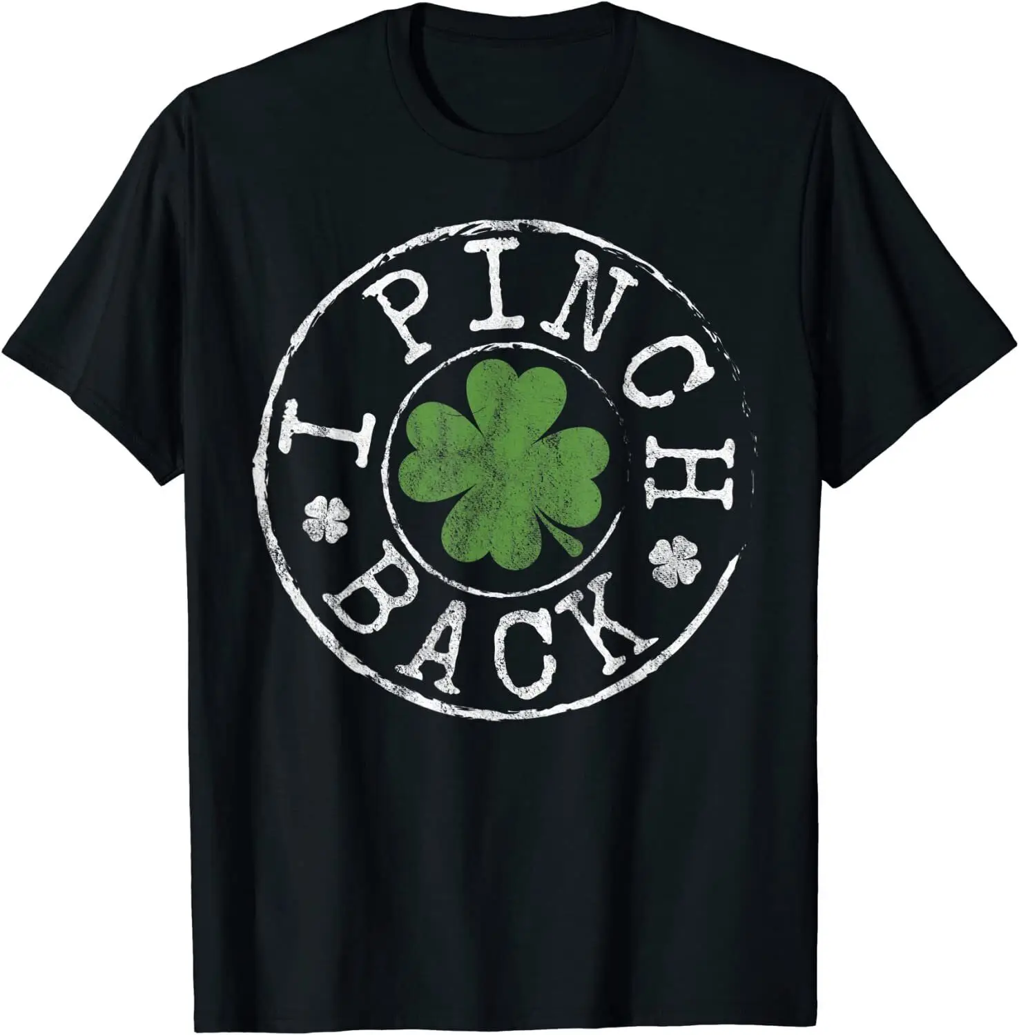 NEW I Pinch Back Funny Clovers Stamp St Pat's Day T-Shirt