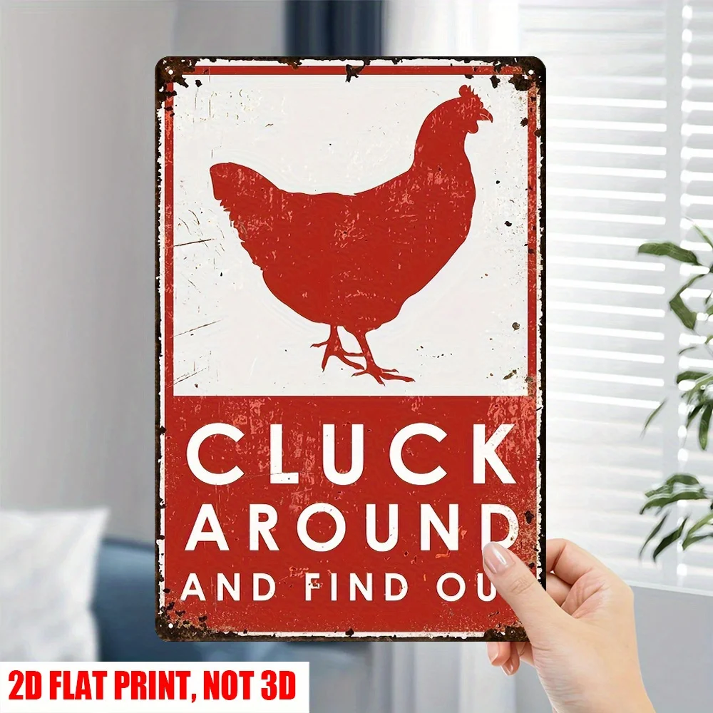 2D flat humorous chicken coop metal sign, 