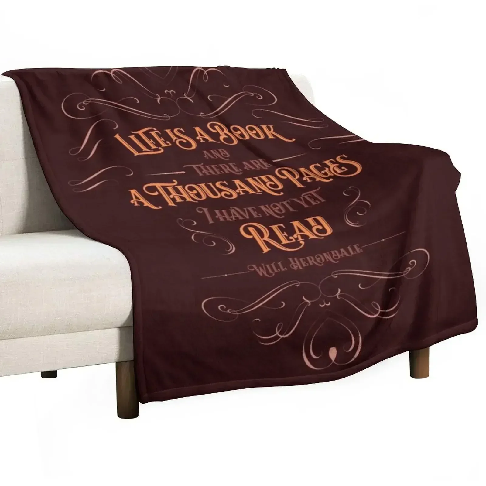 Life is a book and there are a thousand pages I have not yet read. Will Herondale Throw Blanket Loose Warm Blankets