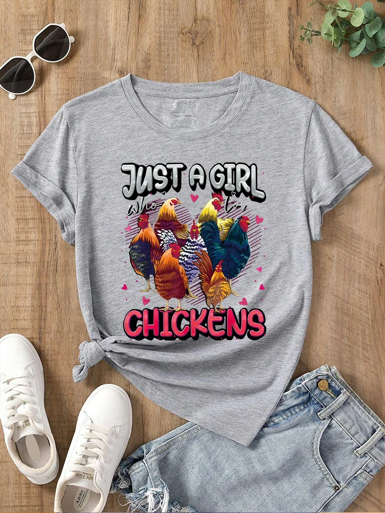 Just A Girl Who Loves Chickens Letter Cute Chicken Lover Farmers Printed T-shirt Round Neck Women\'s Top