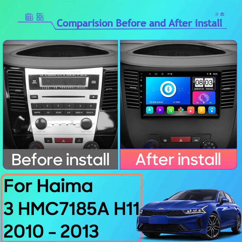 Android 13 Car Radio DVD For Haima 3 HMC7185A H11 2010 - 2013 Multimedia Player GPS Navigation 7862 CPU Stereo Head Unit NO 2DIN