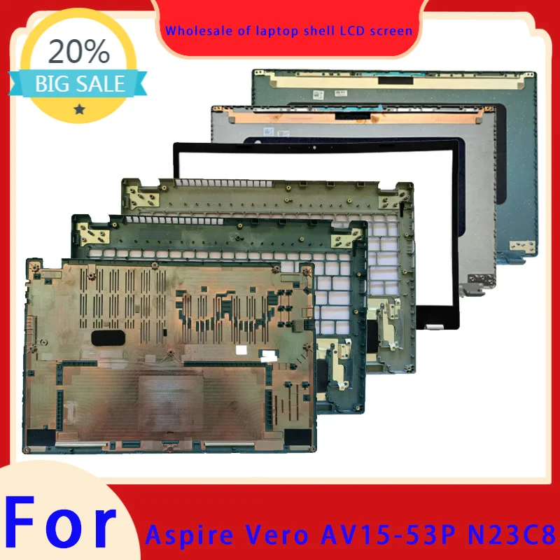 Suitable for Aspire Vero N23C8 AV15-53P laptop LCD screen top cover screen frame palm rest bottom shell Hinge silver gray blue