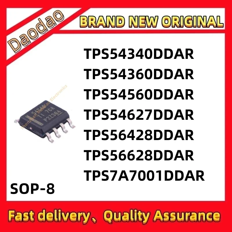 

10Pcs TPS54340DDAR TPS54360DDAR TPS54560DDAR TPS54627DDAR TPS56428DDAR TPS56628DDAR TPS7A7001DDAR 54340 54360 54560 54627 SOP-8