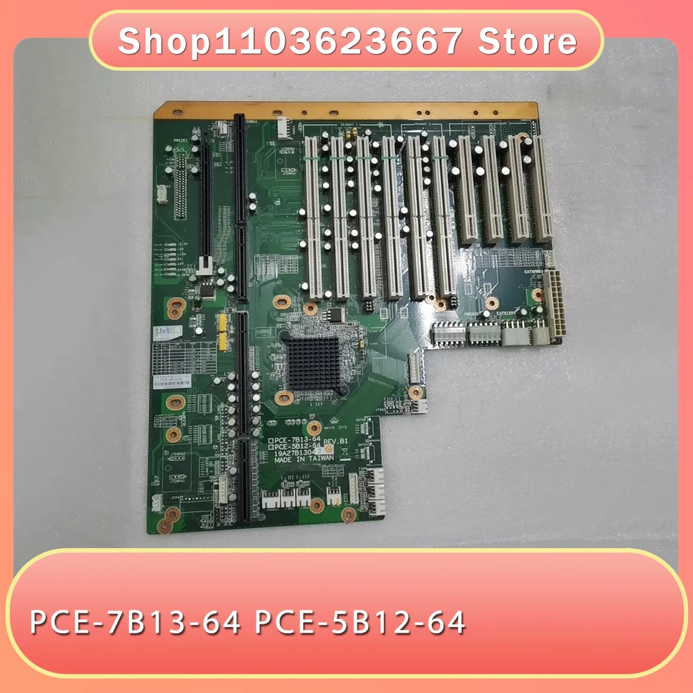 

For Industrial Computer Backplane PCE-7B13-64 PCE-5B12-64 PCE-3B06-03 PCE-3B03-01