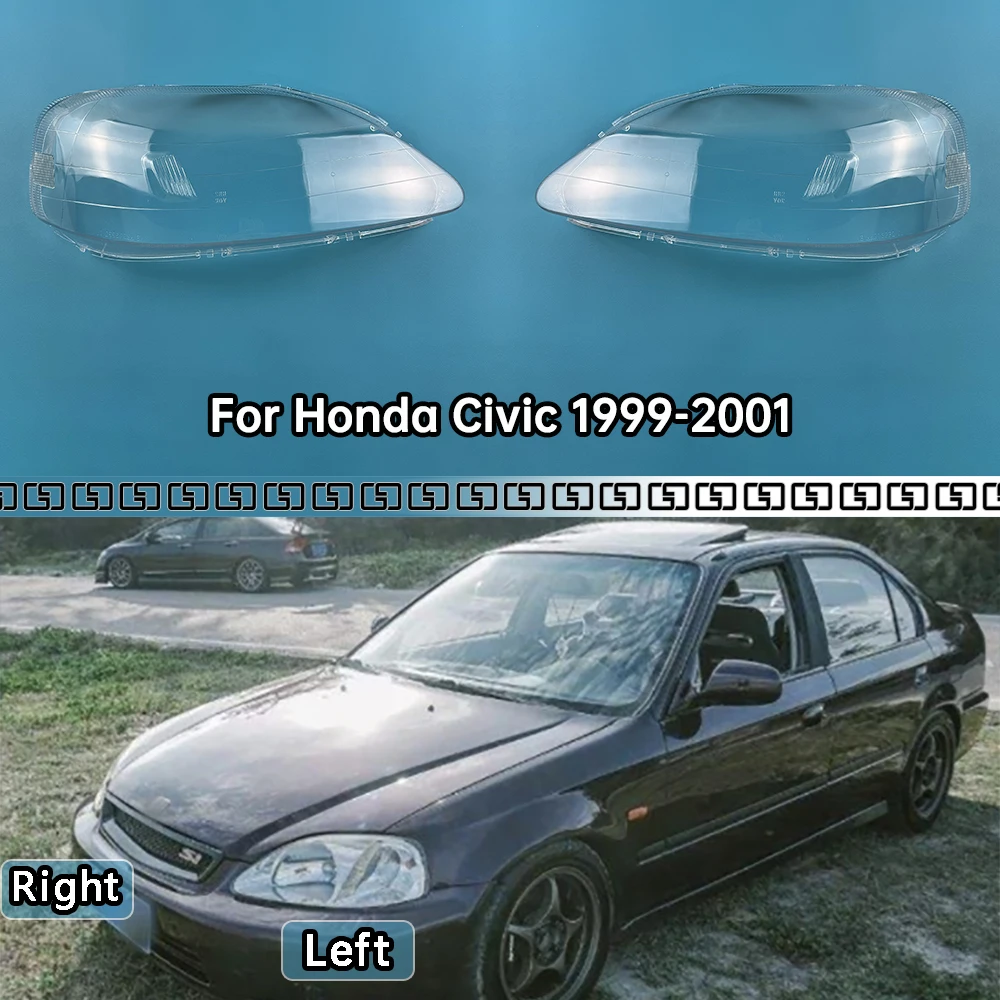 

For Honda Civic 1999-2001 Front Headlamps Cover Lens Headlights Shade Transparent Lampshade Plexiglass Shell Replace Housing